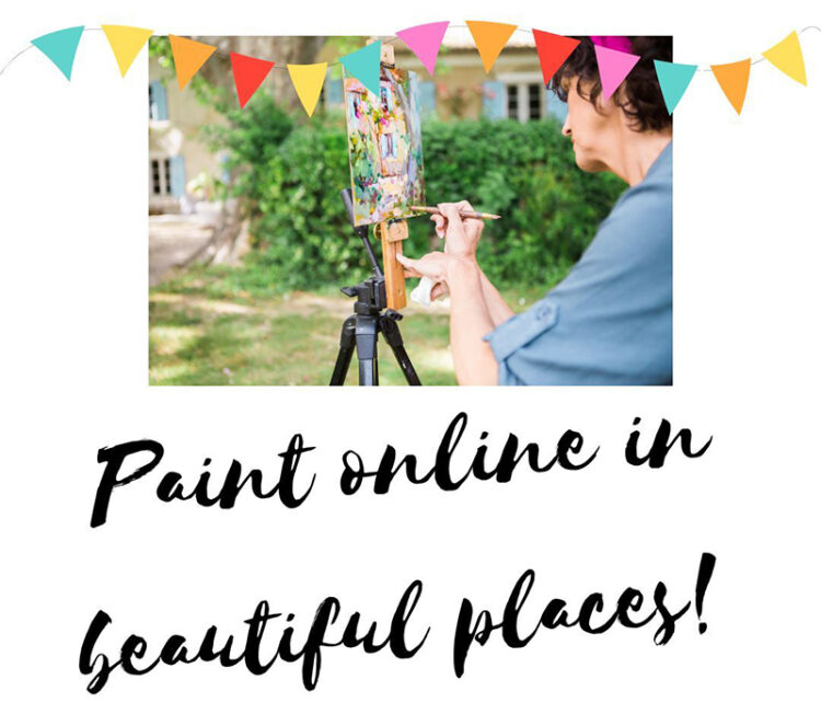 Paint Online in Beautiful Places - Dreama's Art Courses - https://www.dreamasartcourses.com/